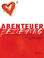 Abenteuer Beziehung Abenteuer Beziehung